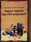 Csórián Sándor - Hogyan vegyünk ügyviteli programot? [antikvár]