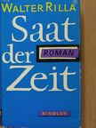 Walter Rilla - Saat der Zeit [antikvár]