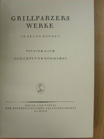Franz Grillparzer - Grillparzers Werke IV. [antikvár]