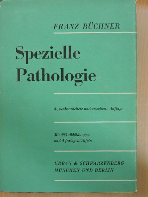 Prof. dr. Med. Franz Büchner - Spezielle Pathologie [antikvár]