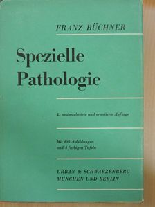 Prof. dr. Med. Franz Büchner - Spezielle Pathologie [antikvár]