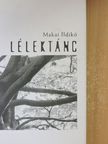 Makai Ildikó - Lélektánc [antikvár]