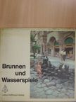 Gretl Hoffmann - Brunnen und Wasserspiele [antikvár]