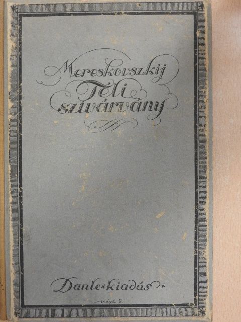 Mereskovszkij - Téli szivárvány [antikvár]