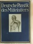 Max Sauerlandt - Deutsche Plastik des Mittelalters (gótbetűs) [antikvár]