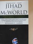 Benjamin R. Barber - Jihad vs. McWorld [antikvár]