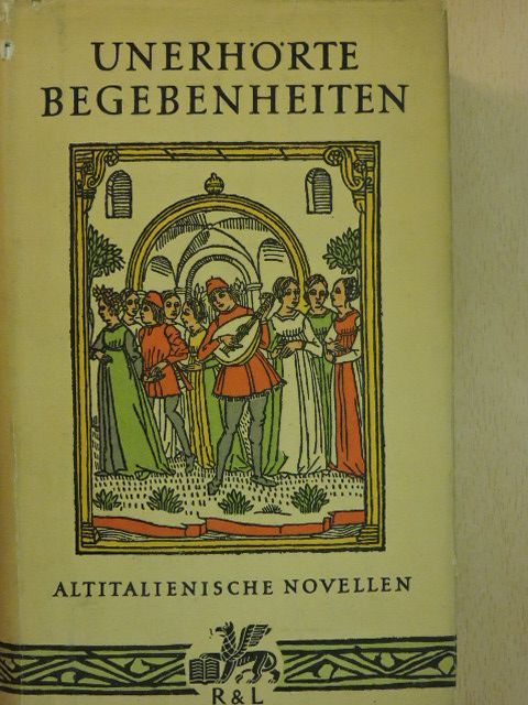 Celio Malespini - Unerhörte Begebenheiten [antikvár]