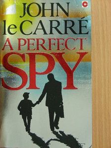 John le Carré - A Perfect Spy [antikvár]