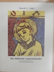 Heinrich L. Nickel - Die Hallesche Laurentiustafel [antikvár]