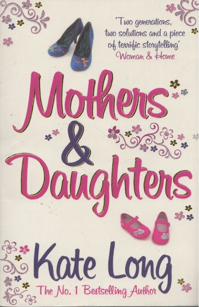 Kate Long - Mothers & Daughters [antikvár]