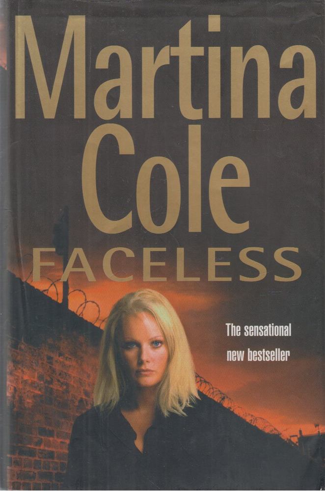Martina Cole - Faceless [antikvár]