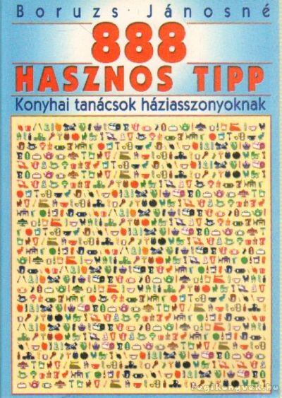 Boruzs Jánosné - 888 hasznos tipp [antikvár]