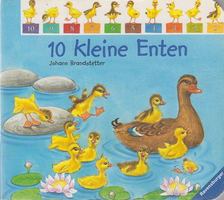 Brandstetter, Johann, Katja Reider - 10 kleine Enten [antikvár]
