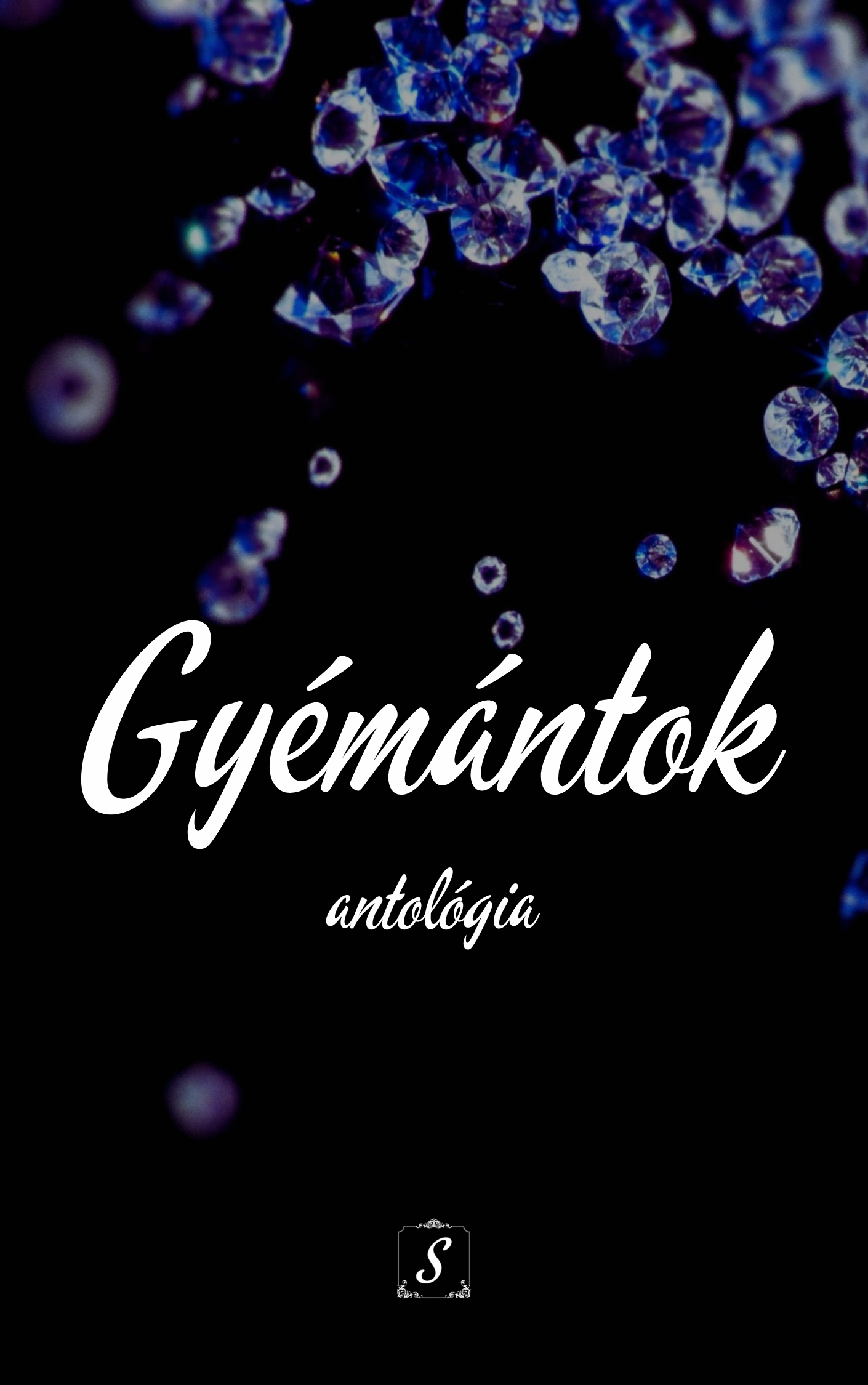 Gyémántok - antológia [eKönyv: epub, mobi]
