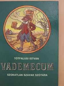 Tótfalusi István - Vademecum [antikvár]