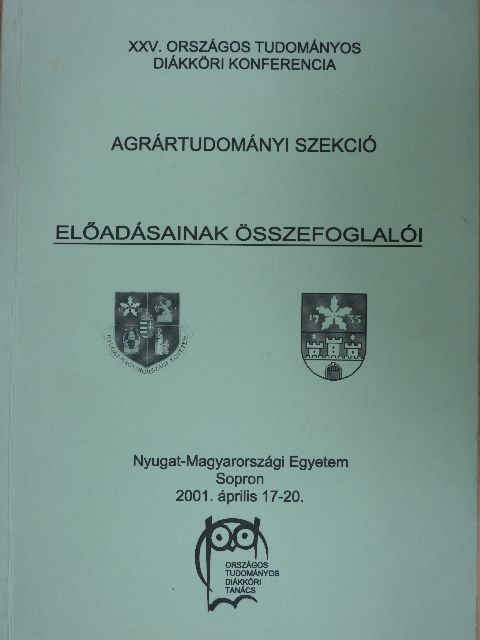 Bihercz Gábor - Agrártudományi szekció előadásainak összefoglalói [antikvár]