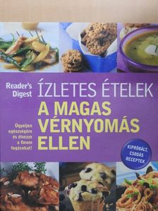 Martin Smith - Ízletes ételek a magas vérnyomás ellen [antikvár]