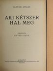 Claude Avelin - Aki kétszer hal meg [antikvár]