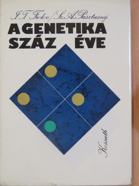 Gregor Johann Mendel - A genetika száz éve [antikvár]