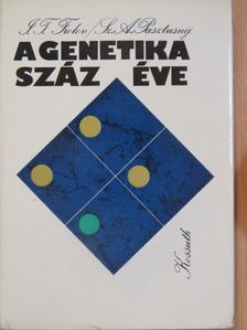 Gregor Johann Mendel - A genetika száz éve [antikvár]