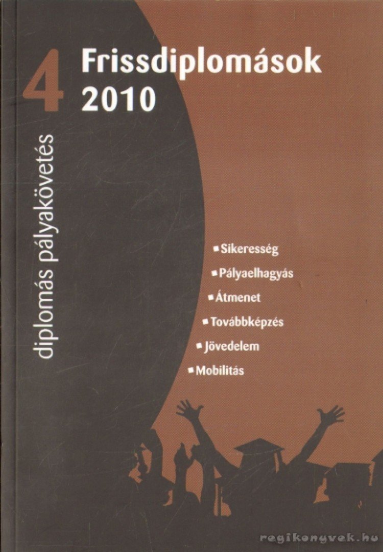 Diplomás pályakövetés IV. [antikvár]