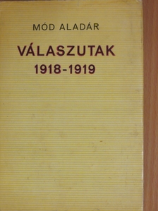 Mód Aladár - Válaszutak [antikvár]