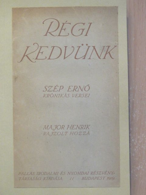 Szép Ernő - Régi kedvünk [antikvár]