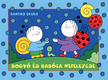 Bartos Erika - Bogyó és Babóca nefelejcse