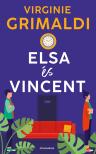 Virginie Grimaldi - Elsa és Vincent [eKönyv: epub, mobi]