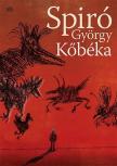 Spiró György - Kőbéka [antikvár]