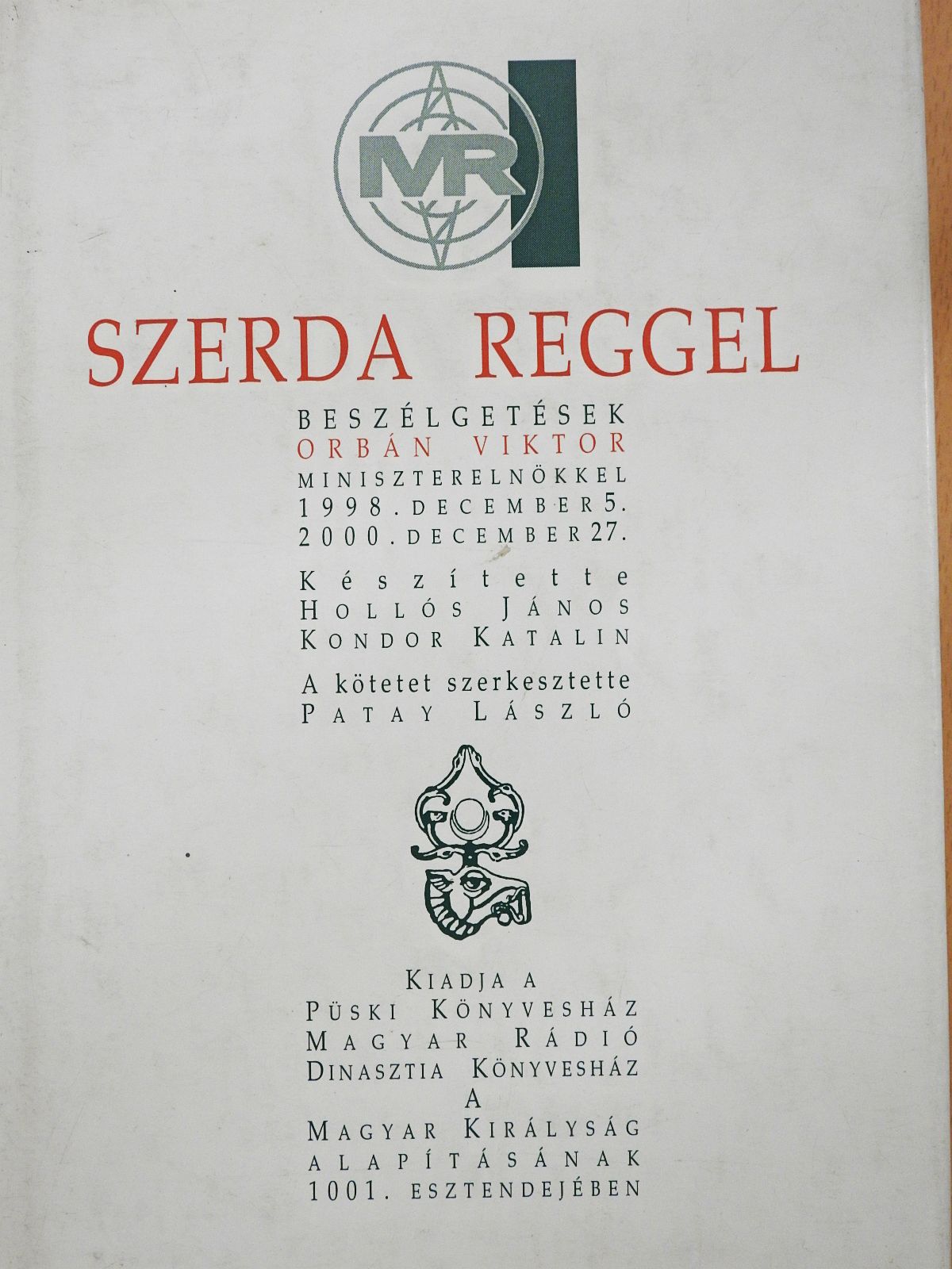 Hollós János - Szerda reggel (dedikált példány) [antikvár]