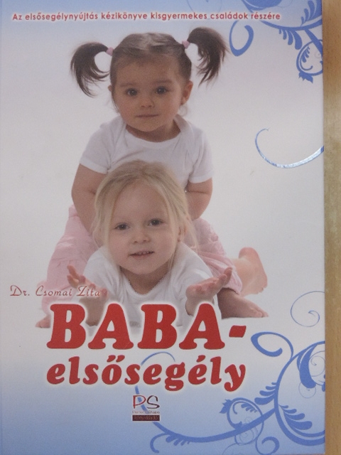 Dr. Csomai Zita - Baba-elsősegély [antikvár]