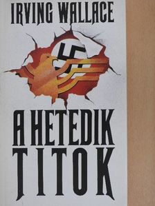 Irving Wallace - A hetedik titok [antikvár]