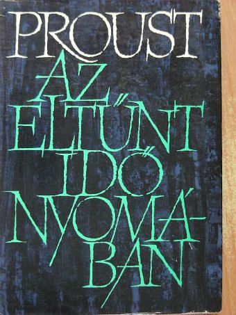 Marcel Proust - Az eltűnt idő nyomában II. [antikvár]