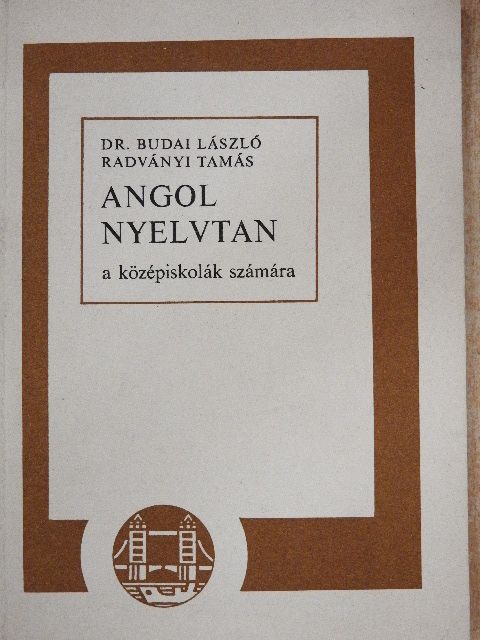 Dr. Budai László - Angol nyelvtan [antikvár]