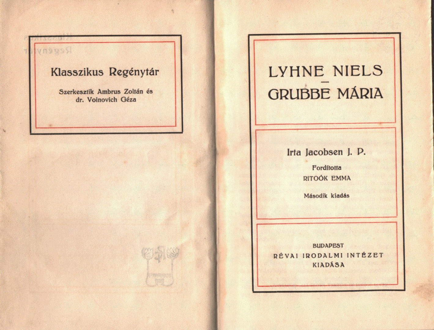 Jacobsen, Jens Peter - Lyhne Niels / Grubbe Mária [antikvár]