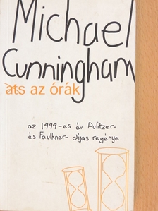 Michael Cunningham - Az órák [antikvár]