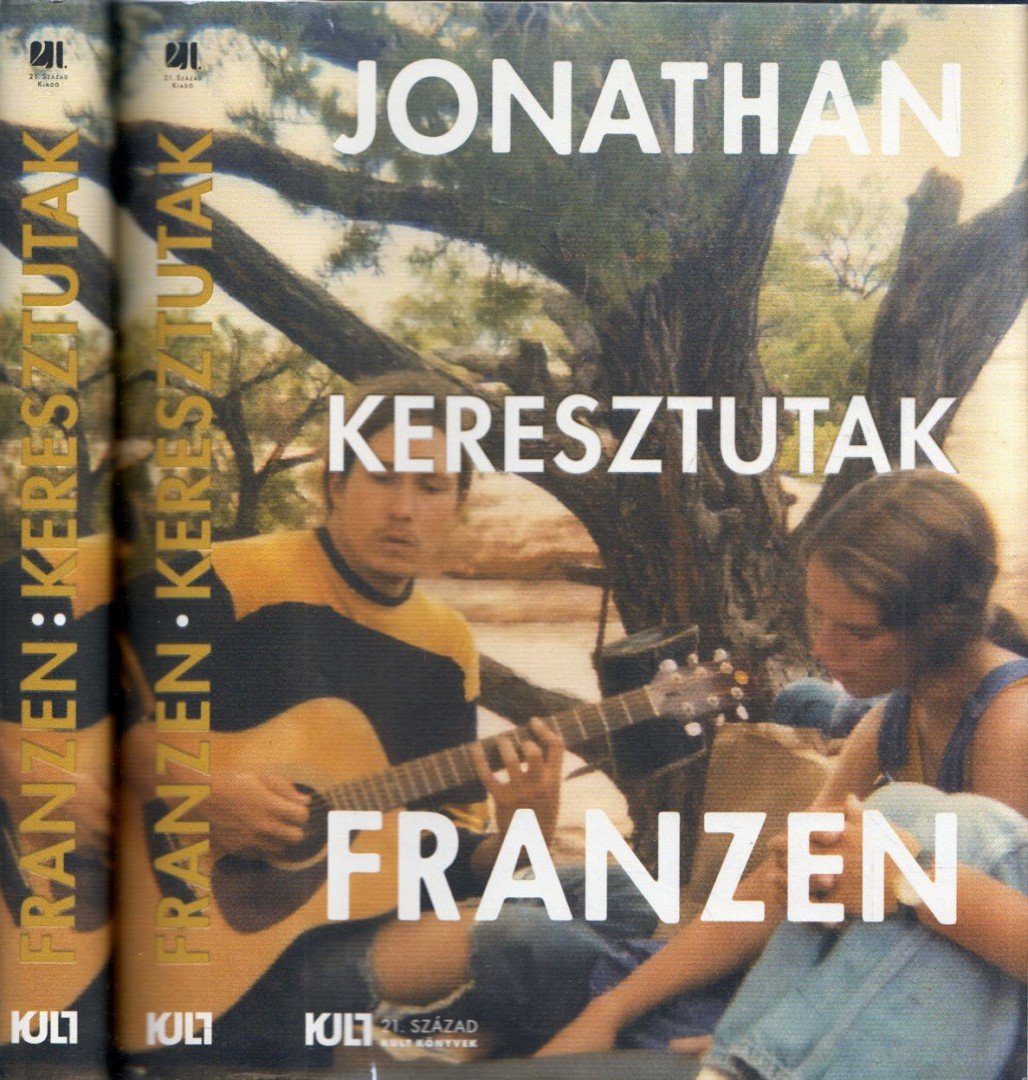Jonathan Franzen - Keresztutak I-II. [antikvár]