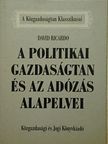 David Ricardo - A politikai gazdaságtan és az adózás alapelvei [antikvár]