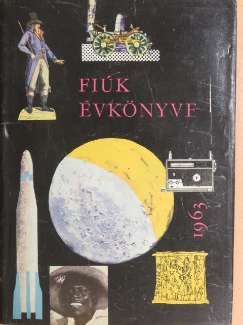 Albert Maltz - Fiúk Évkönyve 1963 [antikvár]