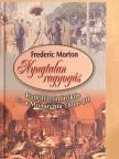 Frederic Morton - Nyugtalan ragyogás [antikvár]