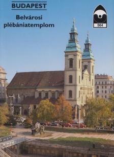 ÉRI ISTVÁN - Budapest - Belvárosi plébániatemplom [antikvár]