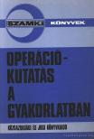 Stahl János - Operációkutatás a gyakorlatban [antikvár]