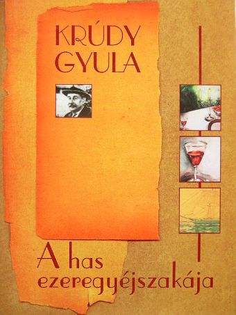 Krúdy Gyula - A has ezeregyéjszakája [antikvár]