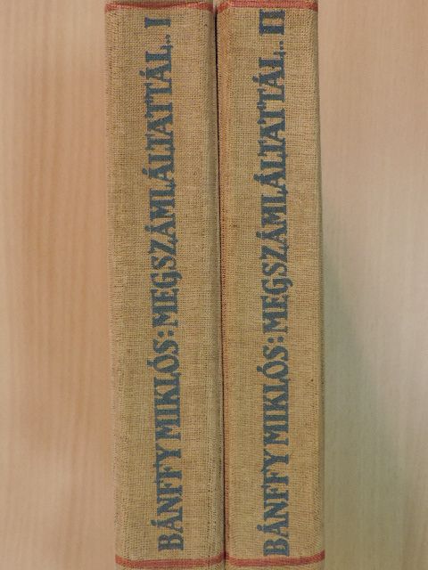 gróf Bánffy Miklós - Megszámláltattál I-II. [antikvár]