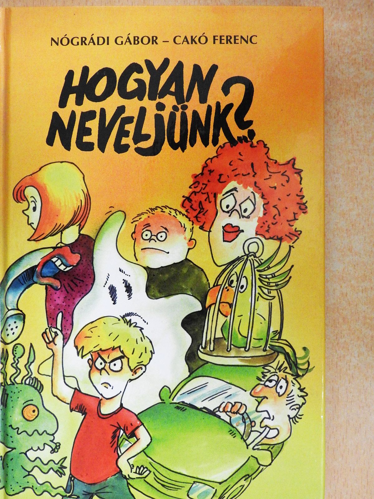 Nógrádi Gábor - Hogyan neveljünk...? 1-2. [antikvár]