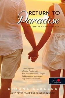 Simone Elkeles - Return To Paradise - Visszatérés a Paradicsomba (Kiűzetés a Paradicsomból 2.)