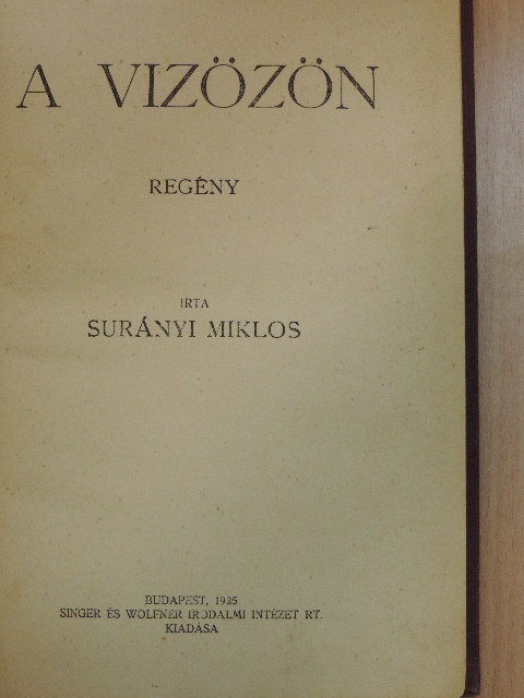 Mathers Helén - A vizözön/Béke a földön/Győzelmes Vénusz [antikvár]