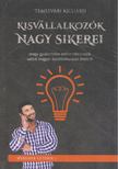 Temesvári Richárd - Kisvállalkozók nagy sikerei [antikvár]