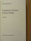 Johannes Bobrowski - Litauische Claviere/Levins Mühle [antikvár]